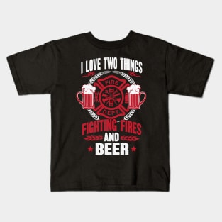 Firefighter And Beer Lover Kids T-Shirt
